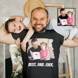Custom Photo Best Dad Ever T-Shirt Birthday Holiday Gift Tee for Father's Day