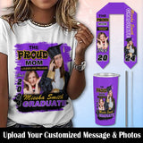 Custom Photo&Name Proud Mom Graduation T-shirt and Matching Stole and Car Cup Set Class of 2024 Graduation Gift