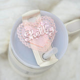 Personalized Stanley Tumbler Name Tag Custom Name Love Heart Cup Plate Lid Topper for 20/30/40 OZ