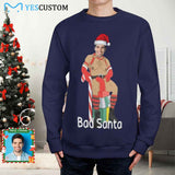 Custom Face Ugly Sweater Bad Santa Round Neck Sweater for Christmas