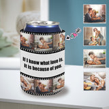Custom Photo Couple Can Cooler Wedding Koozies Personalized Because Of You Non Slip Can Cooler for Beer Cans and Bottles