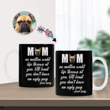 Custom Dog Face Mom Classical White Mug Personalized Mug Gift for Mom Her Mother's day