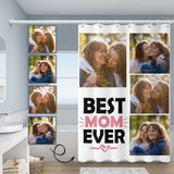 Custom Photo Best Mom Ever Shower Curtain 48