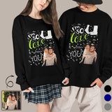 Custom Photo Couple Sweatshirt Personalized Love You Matching Loose Sweatshirt for Him and Her Unisex Couple Crewneck Long Sleeve T-shirt