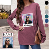 Custom Name & Photo Round Neck Long Sleeve T-shirt You Can Call Me Multiple Colors Women's Loose Print Tops