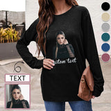 Custom Text & Photo Round Neck Long Sleeve T-shirt Multiple Colors Women's Loose Print Tops