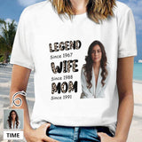 Custom Photo&Time Legend Wife Mom Time Shirt Mother's Day Gift