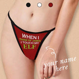 Custom Thongs Underwear with Name Personalized When I Think Women's G-String Panties