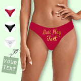 Custom Underwear with Text Personalized Butt Play Lingerie Women's Classic Thongs Gift for Girlfriend or Wife